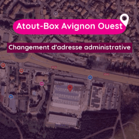 Changement d'adresse administrative - Atout-Box Avignon Ouest se situe maintenant au 360 All. des Issards, 30650 Rochefort-du-Gard